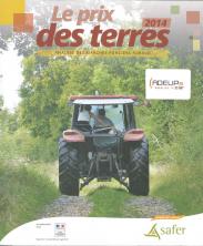 Le prix des terres 2014 - analyse des marchés fonciers ruraux