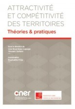 attractivité et compétitivité des territoires : théories et pratiques