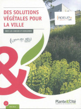 Des solutions végétales pour la ville : bien les choisir et les concevoir