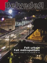 BelvedeЯ N°0 : Fait urbain, Fait métropolitain (décembre 2016)