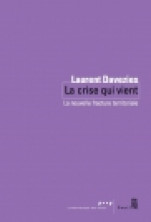 La crise qui vient : la nouvelle fracture territoriale