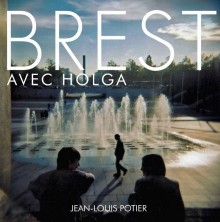 Brest avec Holga - Brest, le port