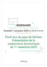 Webinaire : Flash éco du pays de Morlaix - Présentation de la conjoncture économique du 1er semestre 2025
