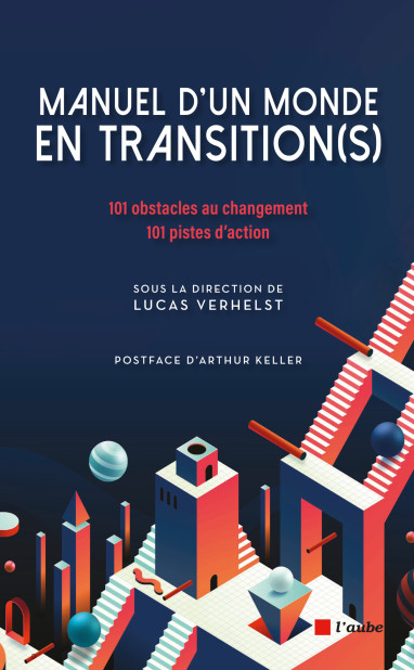 Manuel d’un monde en transition(s)