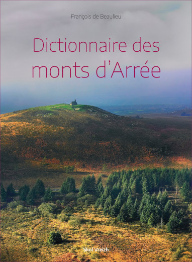 Dictionnaire des Monts d’Arrée