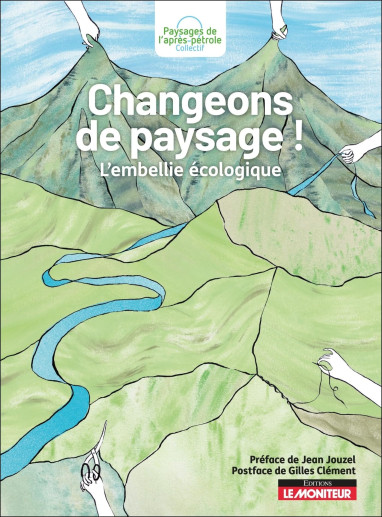 Changeons de paysage !