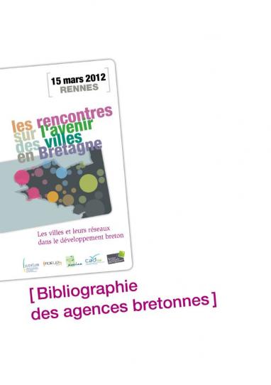 Rencontres sur l'avenir des villes en Bretagne 2012 : bibliographie
