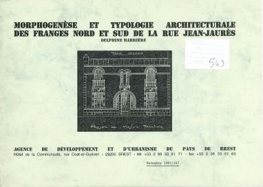 Morphogénèse et typologie architecturale des franges Nord et Sud de la rue Jean Jaurès