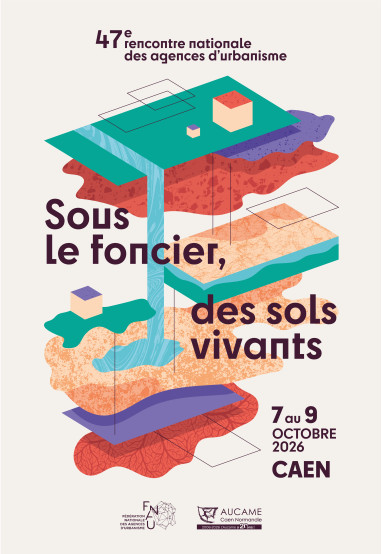 47e rencontre nationale des agences d'urbanisme