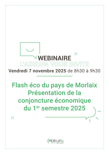 Webinaire : Flash éco du pays de Morlaix - Présentation de la conjoncture économique du 1er semestre 2025