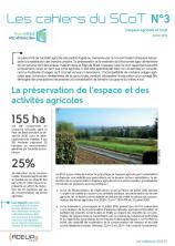Les Cahiers du SCoT N°3 - L'espace agricole et rural : préservation de l'espace et des activités agricoles