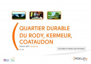 Quartier durable du Rody, Kermeur, Coataudon - Synthese - avril 2011