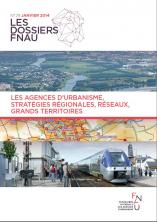 Dossier FNAU N°29 - Stratégies régionales, réseaux, grands territoires
